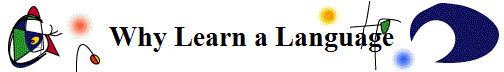 Why Learn a Language